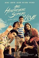 Ang henerasyong sumuko sa love (2019)