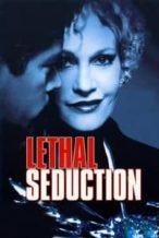 Nonton Film Lethal Seduction (2005) Subtitle Indonesia Streaming Movie Download