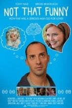 Nonton Film Not That Funny (2012) Subtitle Indonesia Streaming Movie Download