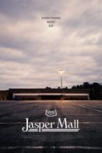 Nonton Film Jasper Mall (2020) Subtitle Indonesia Streaming Movie Download
