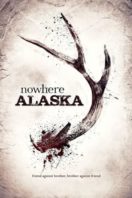 Layarkaca21 LK21 Dunia21 Nonton Film Nowhere Alaska (2020) Subtitle Indonesia Streaming Movie Download