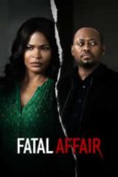 Layarkaca21 LK21 Dunia21 Nonton Film Fatal Affair (2020) Subtitle Indonesia Streaming Movie Download