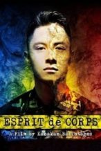 Nonton Film Esprit De Corps (2014) Subtitle Indonesia Streaming Movie Download