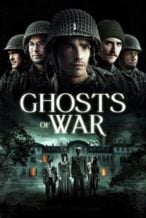 Nonton Film Ghosts of War (2020) Subtitle Indonesia Streaming Movie Download