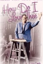 Nonton Film How Do I Love Thee? (1970) Subtitle Indonesia Streaming Movie Download