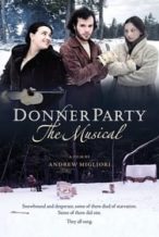 Nonton Film Donner Party: The Musical (2013) Subtitle Indonesia Streaming Movie Download