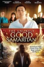 Nonton Film The Unlikely Good Samaritan (2019) Subtitle Indonesia Streaming Movie Download