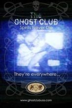 Nonton Film The Ghost Club: Spirits Never Die (2013) Subtitle Indonesia Streaming Movie Download