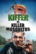 Nonton Film Killer Mosquitos (2018) Subtitle Indonesia Streaming Movie Download