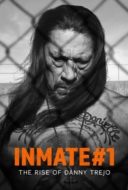 Layarkaca21 LK21 Dunia21 Nonton Film Inmate #1: The Rise of Danny Trejo (2019) Subtitle Indonesia Streaming Movie Download