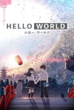 Nonton Film Hello World (2019) Subtitle Indonesia Streaming Movie Download