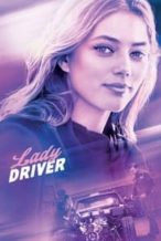 Nonton Film Lady Driver (2020) Subtitle Indonesia Streaming Movie Download
