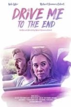 Nonton Film Drive Me to the End (2020) Subtitle Indonesia Streaming Movie Download