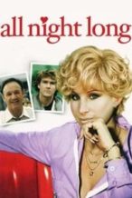 Nonton Film All Night Long (1981) Subtitle Indonesia Streaming Movie Download