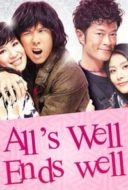 Layarkaca21 LK21 Dunia21 Nonton Film All’s Well, Ends Well 2012 (2012) Subtitle Indonesia Streaming Movie Download