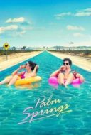 Layarkaca21 LK21 Dunia21 Nonton Film Palm Springs (2020) Subtitle Indonesia Streaming Movie Download