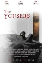 Nonton Film The Yousers (2018) Subtitle Indonesia Streaming Movie Download