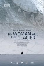 Woman and the Glacier (2016)