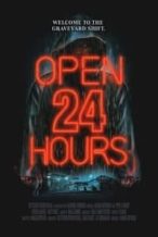 Nonton Film Open 24 Hours (2018) Subtitle Indonesia Streaming Movie Download
