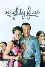 Nonton Film Mighty Fine (2012) Subtitle Indonesia Streaming Movie Download