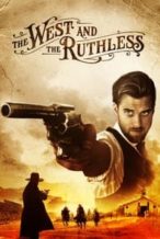 Nonton Film The West and the Ruthless (2017) Subtitle Indonesia Streaming Movie Download