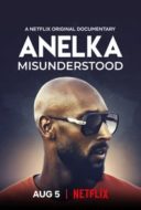 Layarkaca21 LK21 Dunia21 Nonton Film Anelka: Misunderstood (2020) Subtitle Indonesia Streaming Movie Download