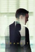 Nonton Film Transit (2018) Subtitle Indonesia Streaming Movie Download