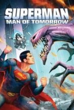 Nonton Film Superman: Man of Tomorrow (2020) Subtitle Indonesia Streaming Movie Download