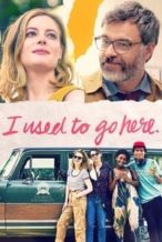 Nonton Film I Used to Go Here (2020) Subtitle Indonesia Streaming Movie Download