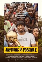 Nonton Film Anything is Possible: A Serge Ibaka Story (2019) Subtitle Indonesia Streaming Movie Download
