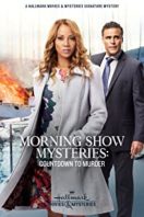 Layarkaca21 LK21 Dunia21 Nonton Film Morning Show Mysteries: Countdown to Murder (2019) Subtitle Indonesia Streaming Movie Download