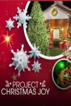 Nonton Film Project Christmas Joy (2019) Subtitle Indonesia Streaming Movie Download
