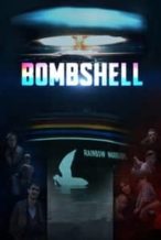 Nonton Film Bombshell (2016) Subtitle Indonesia Streaming Movie Download