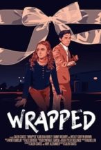 Nonton Film Wrapped (2019) Subtitle Indonesia Streaming Movie Download