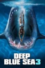 Nonton Film Deep Blue Sea 3 (2020) Subtitle Indonesia Streaming Movie Download