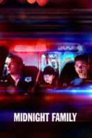 Layarkaca21 LK21 Dunia21 Nonton Film Midnight Family (2019) Subtitle Indonesia Streaming Movie Download
