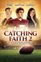 Nonton Film Catching Faith 2 (2019) Subtitle Indonesia Streaming Movie Download