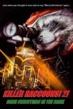 Nonton Film Killer Raccoons 2: Dark Christmas in the Dark (2019) Subtitle Indonesia Streaming Movie Download
