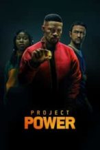 Nonton Film Project Power (2020) Subtitle Indonesia Streaming Movie Download
