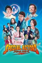 Nonton Film Special Actors (2019) Subtitle Indonesia Streaming Movie Download