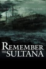 Remember the Sultana (2015)