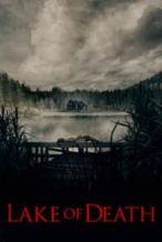Nonton Film Lake of Death (2019) Subtitle Indonesia Streaming Movie Download
