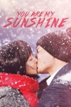 Nonton Film You Are My Sunshine (2005) Subtitle Indonesia Streaming Movie Download