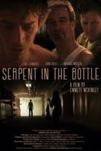 Nonton Film Serpent in the Bottle (2020) Subtitle Indonesia Streaming Movie Download