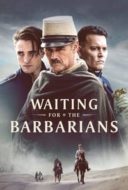 Layarkaca21 LK21 Dunia21 Nonton Film Waiting for the Barbarians (2019) Subtitle Indonesia Streaming Movie Download