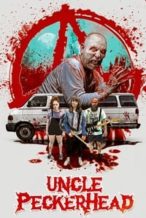 Nonton Film Uncle Peckerhead (2020) Subtitle Indonesia Streaming Movie Download