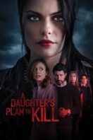 Layarkaca21 LK21 Dunia21 Nonton Film A Daughter’s Plan to Kill (2019) Subtitle Indonesia Streaming Movie Download