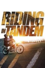 Nonton Film Riding in Tandem (2017) Subtitle Indonesia Streaming Movie Download