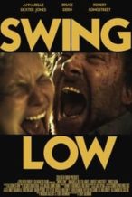 Nonton Film Swing Low (2018) Subtitle Indonesia Streaming Movie Download