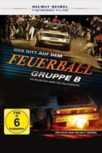 Nonton Film Gruppe B – Der Ritt auf dem Feuerball (2016) Subtitle Indonesia Streaming Movie Download